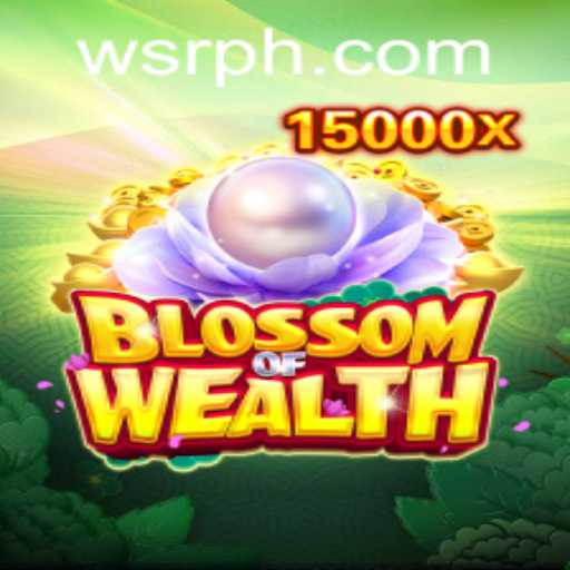 Discover the Thrills of BlossomofWealth at WSR Casino