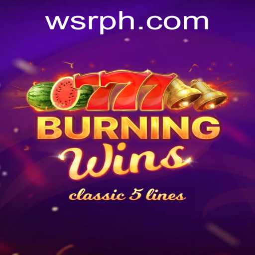 Exploring the Excitement of BurningWins at WSR Casino