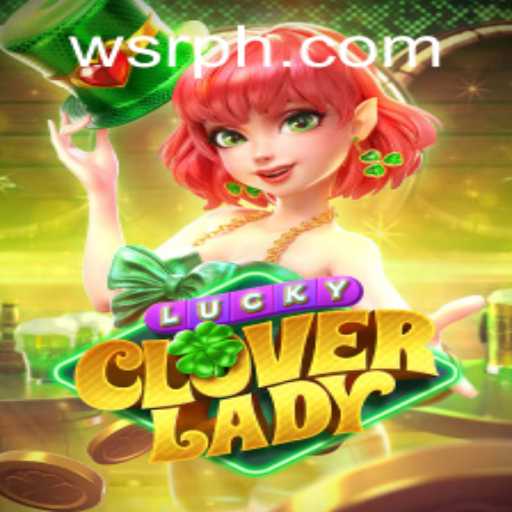 Exploring the Exciting World of 'LuckyCloverLady' at WSR Casino